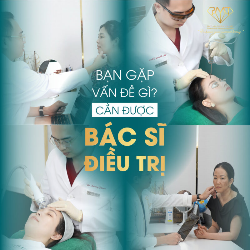 Bs Phạm Minh Trường PMT Aesthetic Clinic